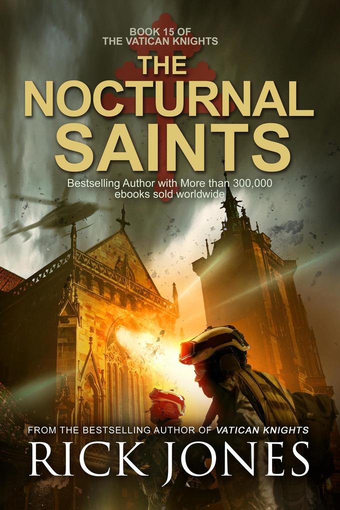 The Nocturnal Saints (The Vatican Knights #15)