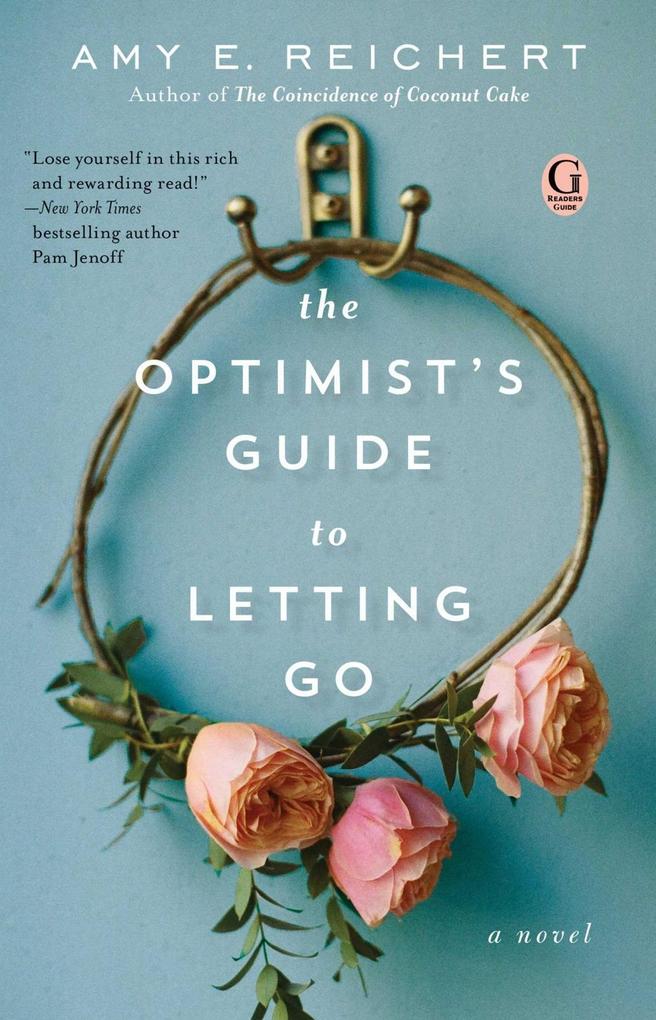 The Optimist‘s Guide to Letting Go