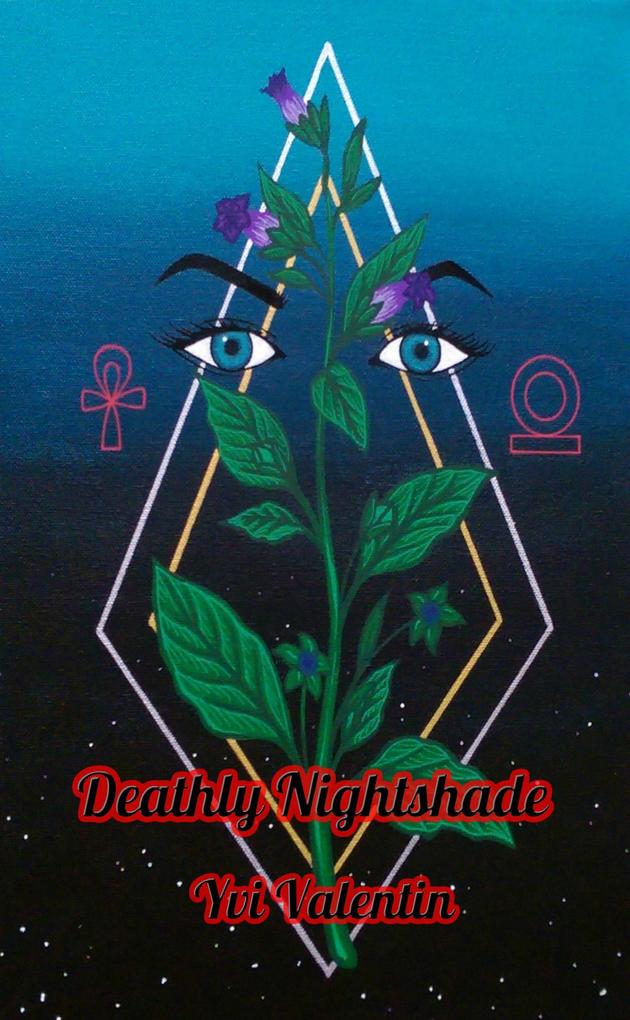 Deathly Nightshade (The Wormwood Chronicles #1)