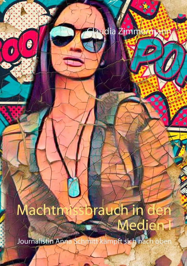 Machtmissbrauch in den Medien I