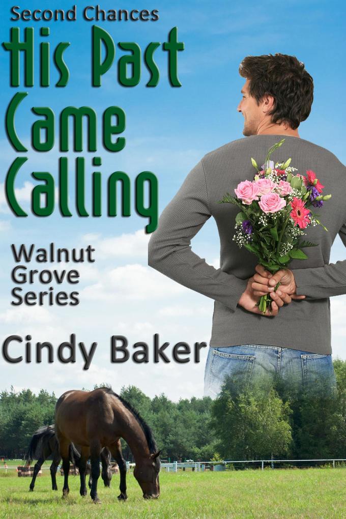 His Past Came Calling (Walnut Grove #2)
