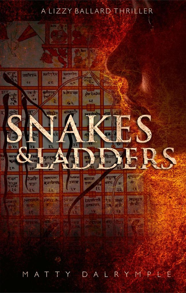 Snakes and Ladders (The Lizzy Ballard Thrillers #2)