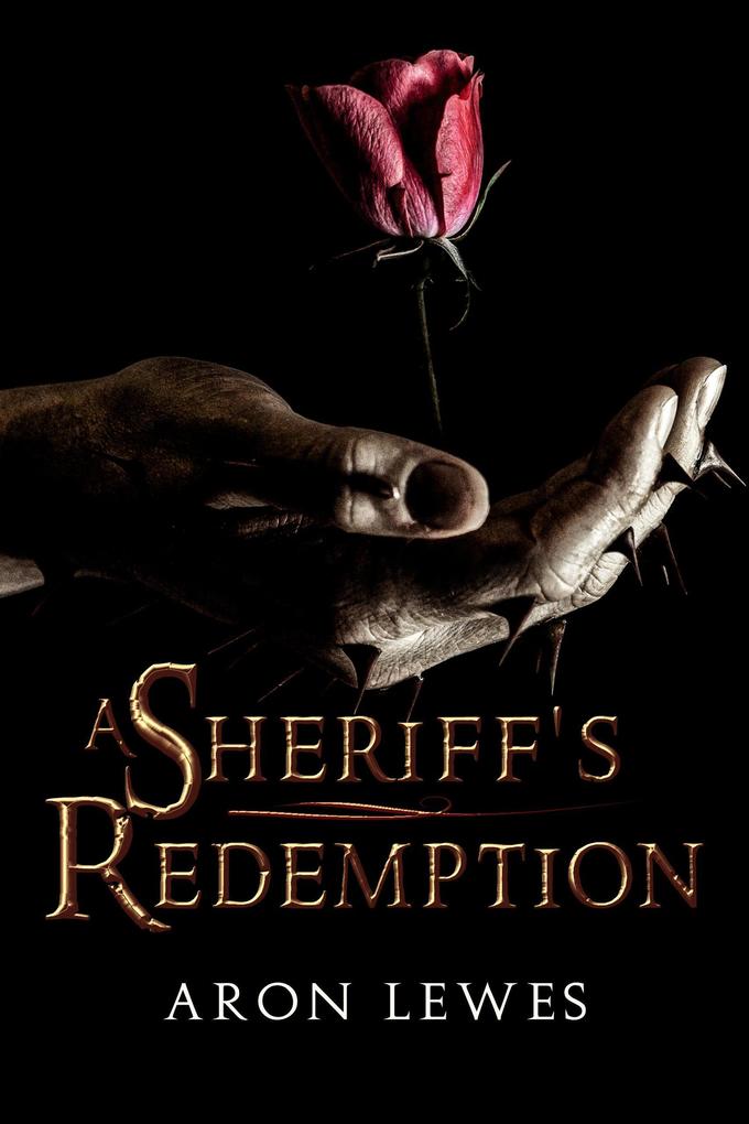 A Sheriff‘s Redemption (My Lady Robin Hood #2)