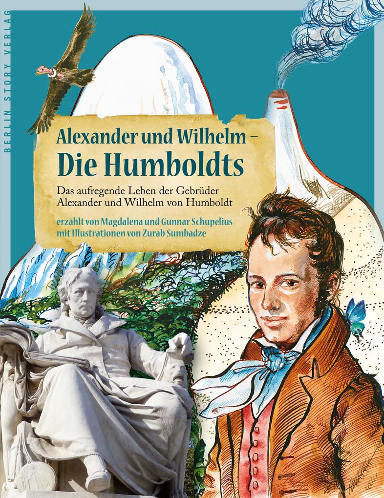 Image of Alexander und Wilhelm - Die Humboldts