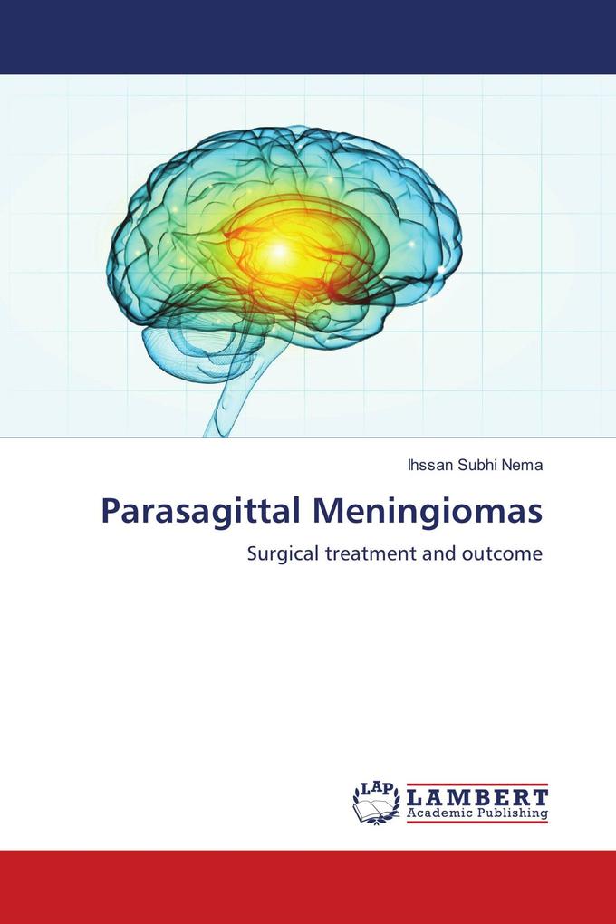 Parasagittal Meningiomas
