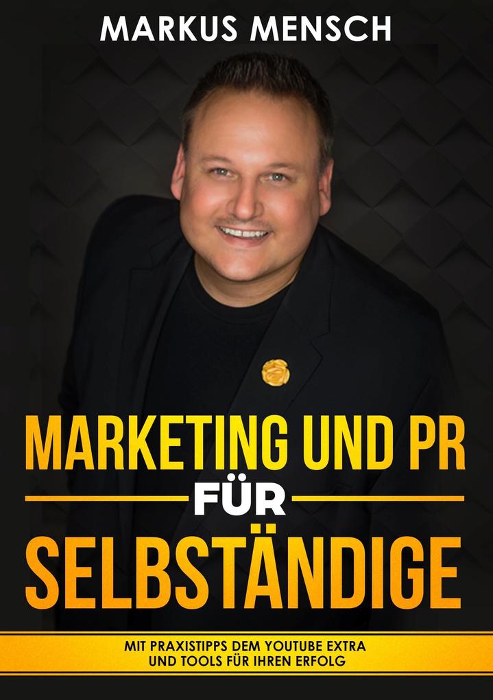 Image of MARKETING UND PR FÜR SELBSTSTÄNDIGE
