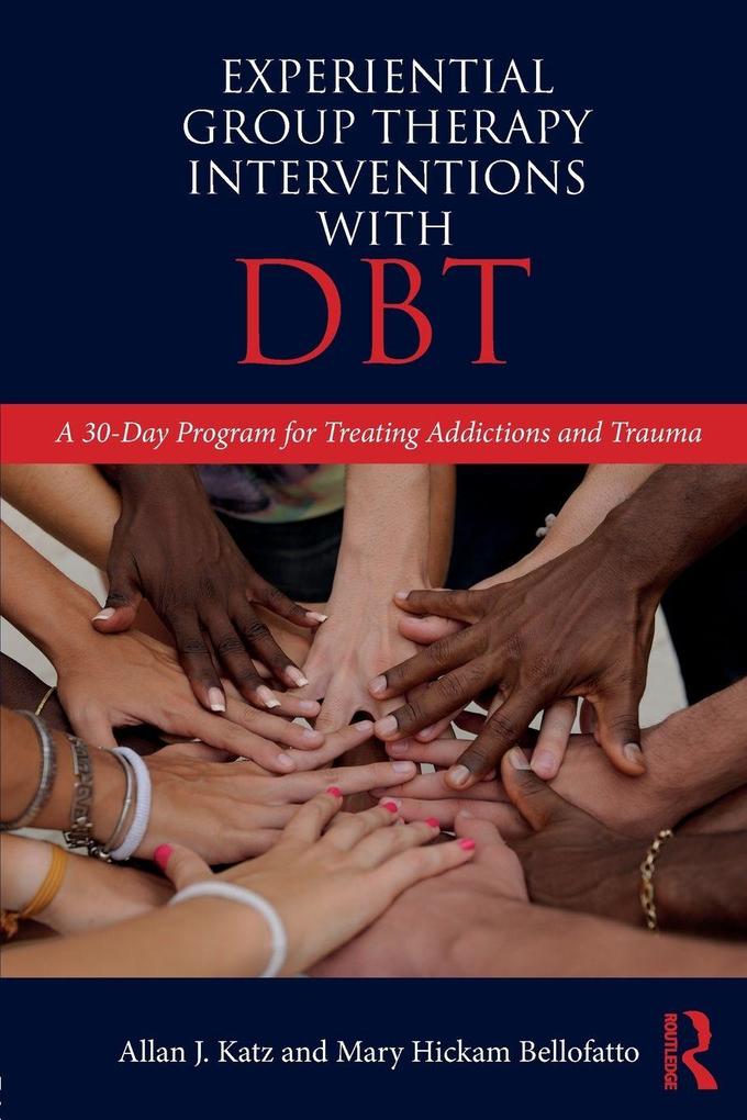 Experiential Group Therapy Interventions with DBT