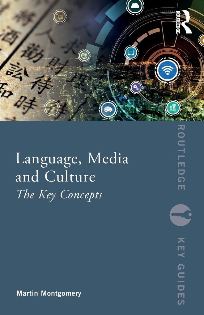 Language Media and Culture