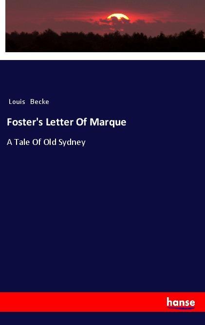 Foster‘s Letter Of Marque