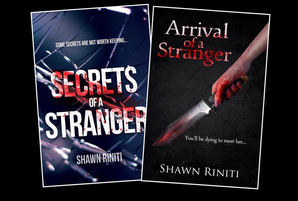 Secrets/Arrival of a Stranger (Complete Stranger Series)