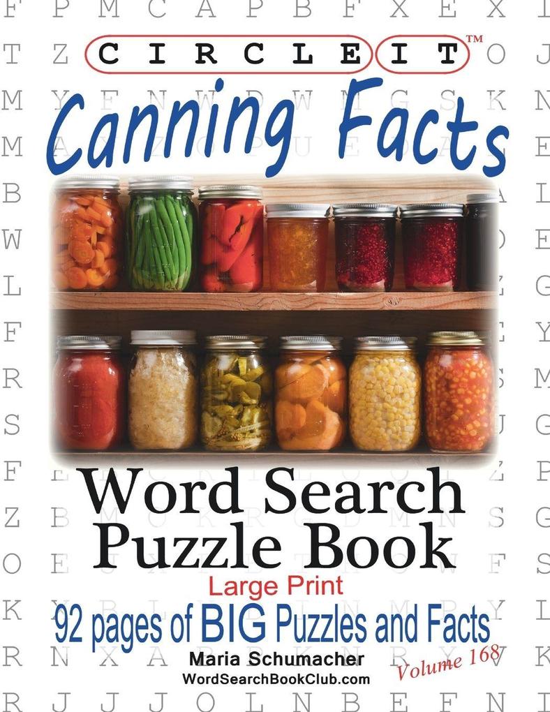 Circle It Canning Facts Word Search Puzzle Book