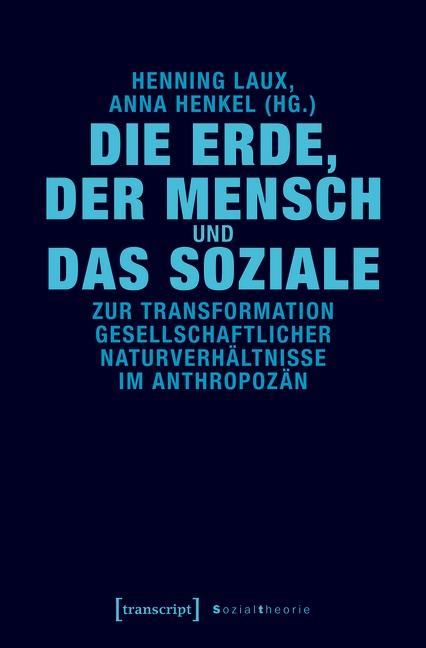 Die Erde der Mensch und das Soziale