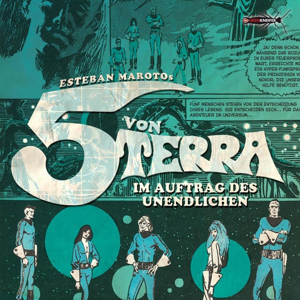 Die 5 von Terra - Im Auftrag des Unendlichen 2 Audio-CD