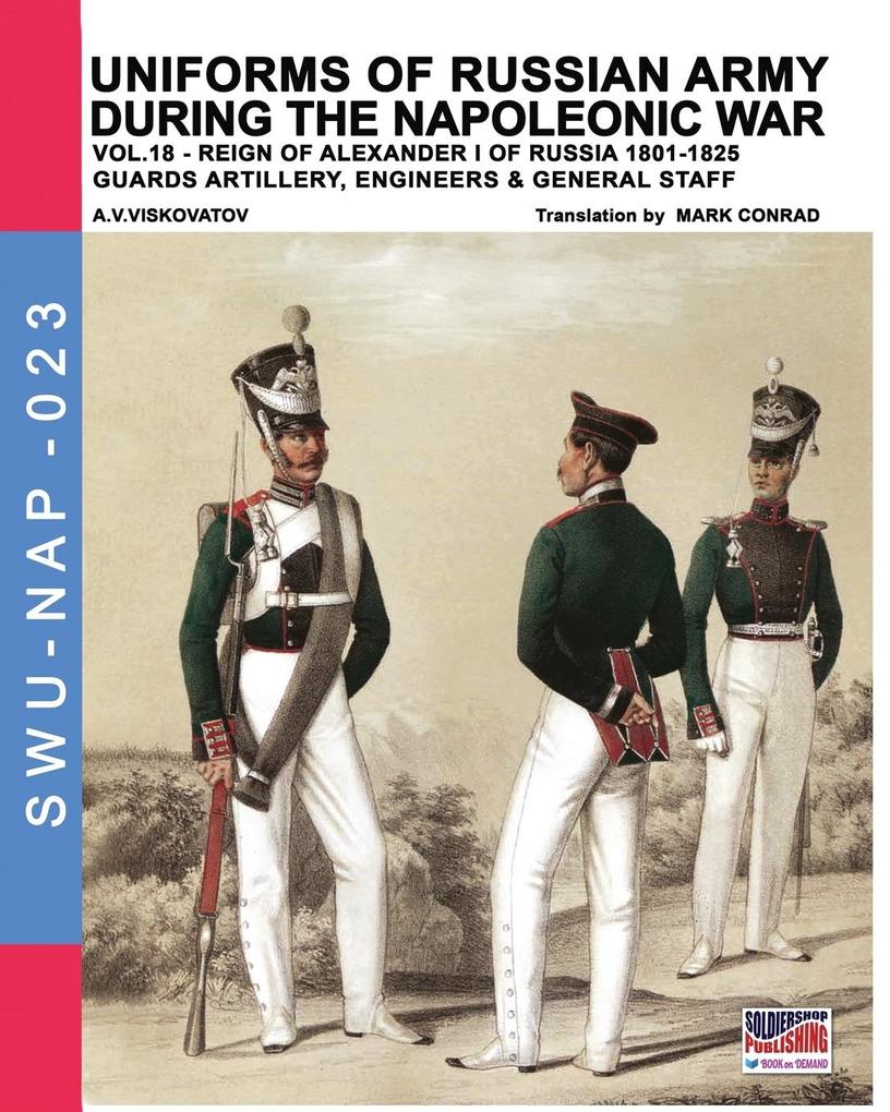 Uniforms of Russian army during the Napoleonic war vol.18