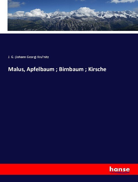 Malus Apfelbaum ; Birnbaum ; Kirsche
