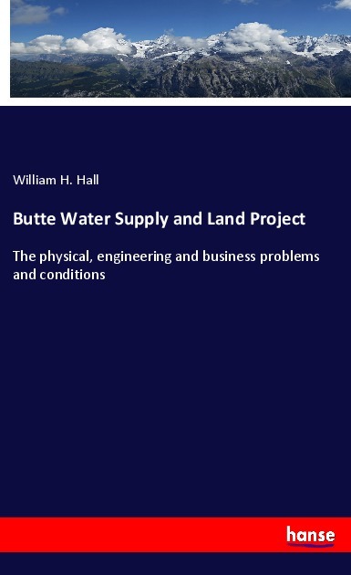 Butte Water Supply and Land Project