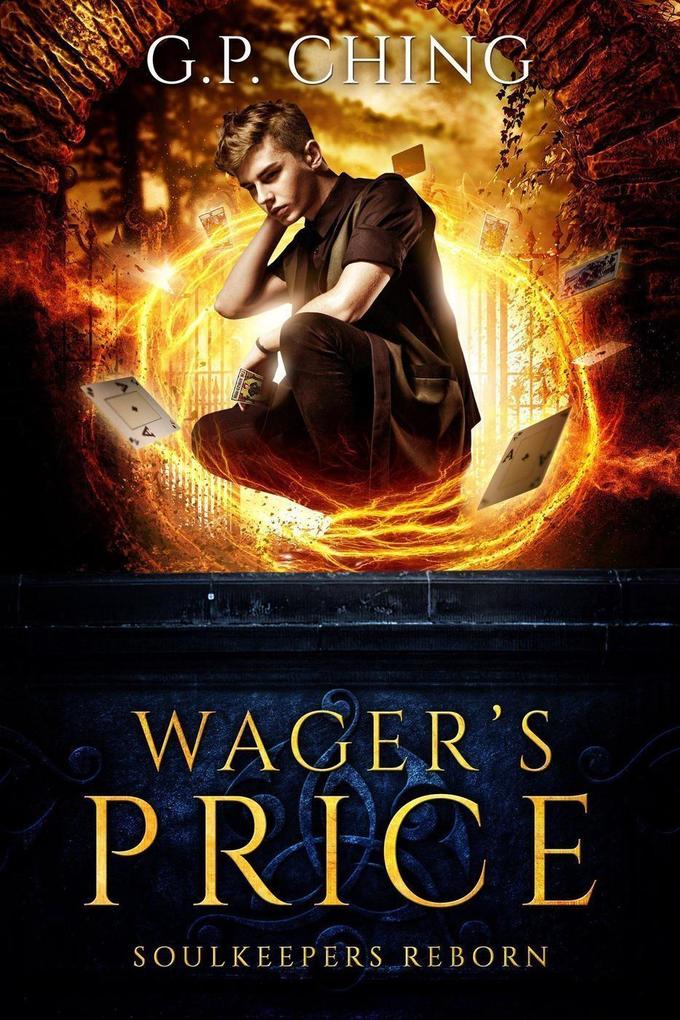 Wager‘s Price (Soulkeepers Reborn #1)