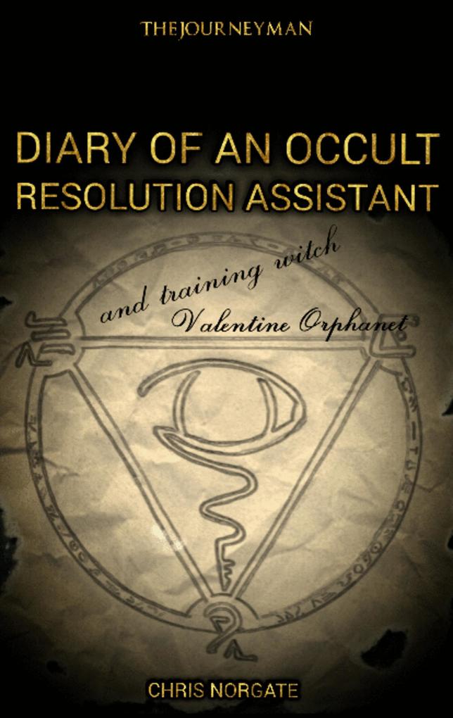Diary Of An Occult Resolution Assistant