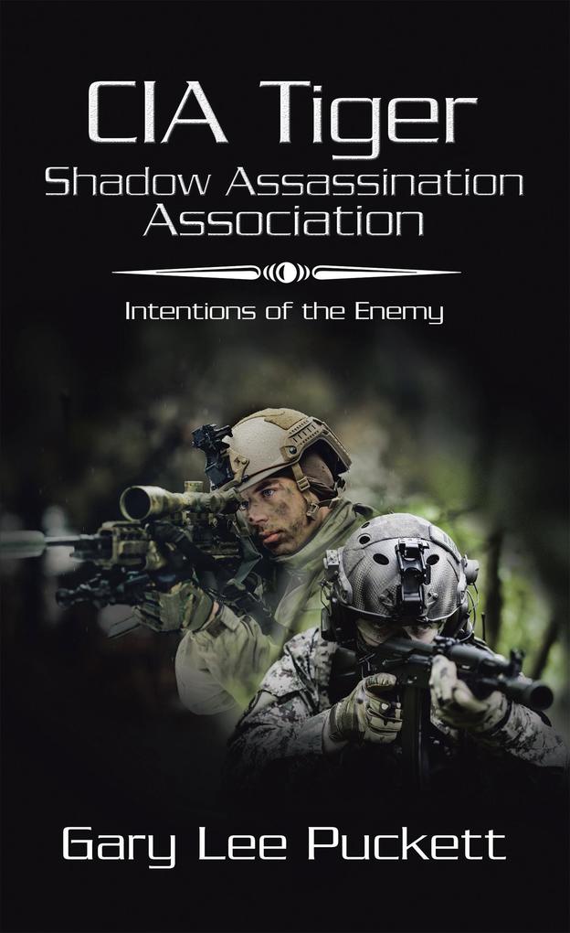 Cia Tiger Shadow Assassination Association