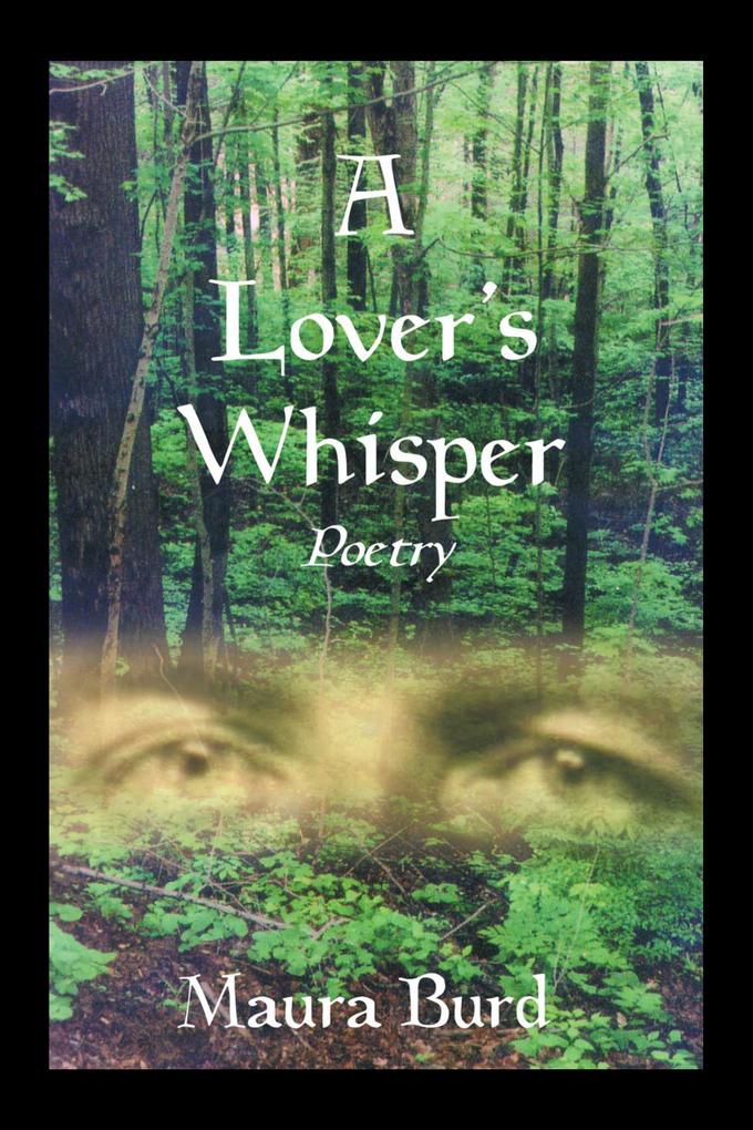 A Lover‘s Whisper