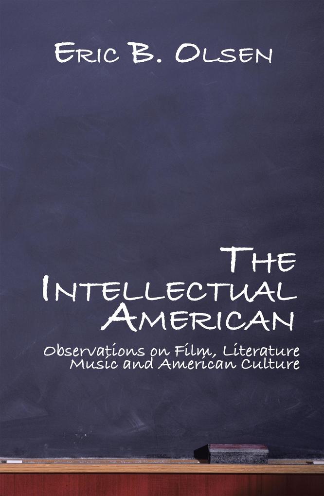 The Intellectual American
