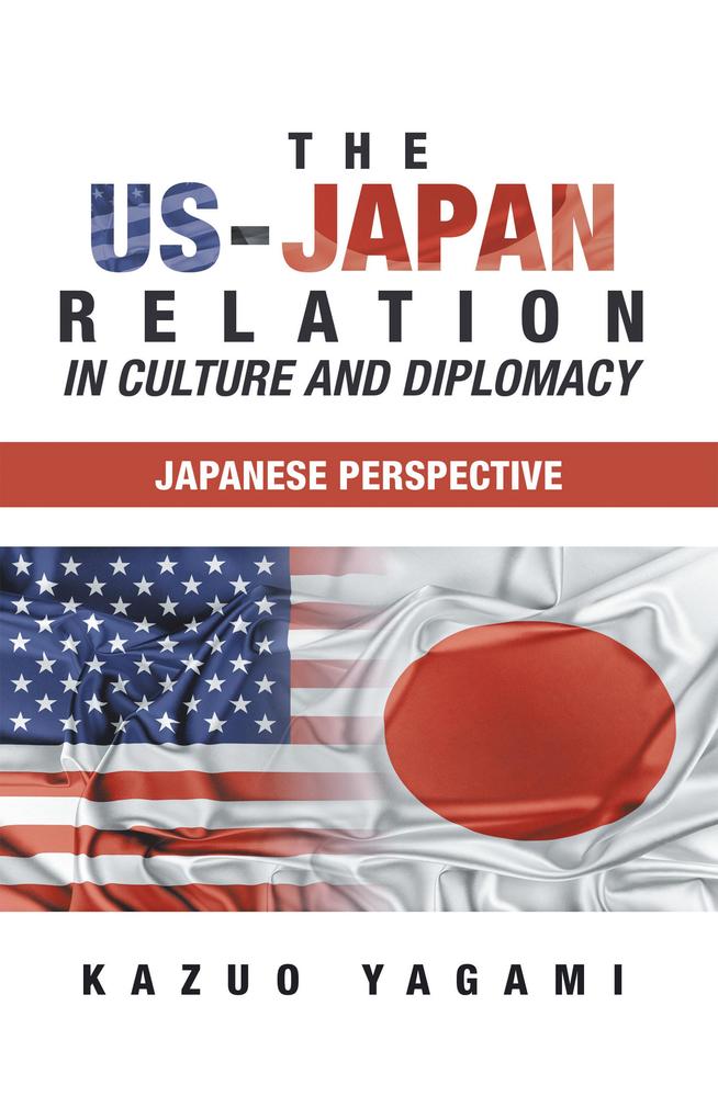The Us-Japan Relation in Culture and Diplomacy
