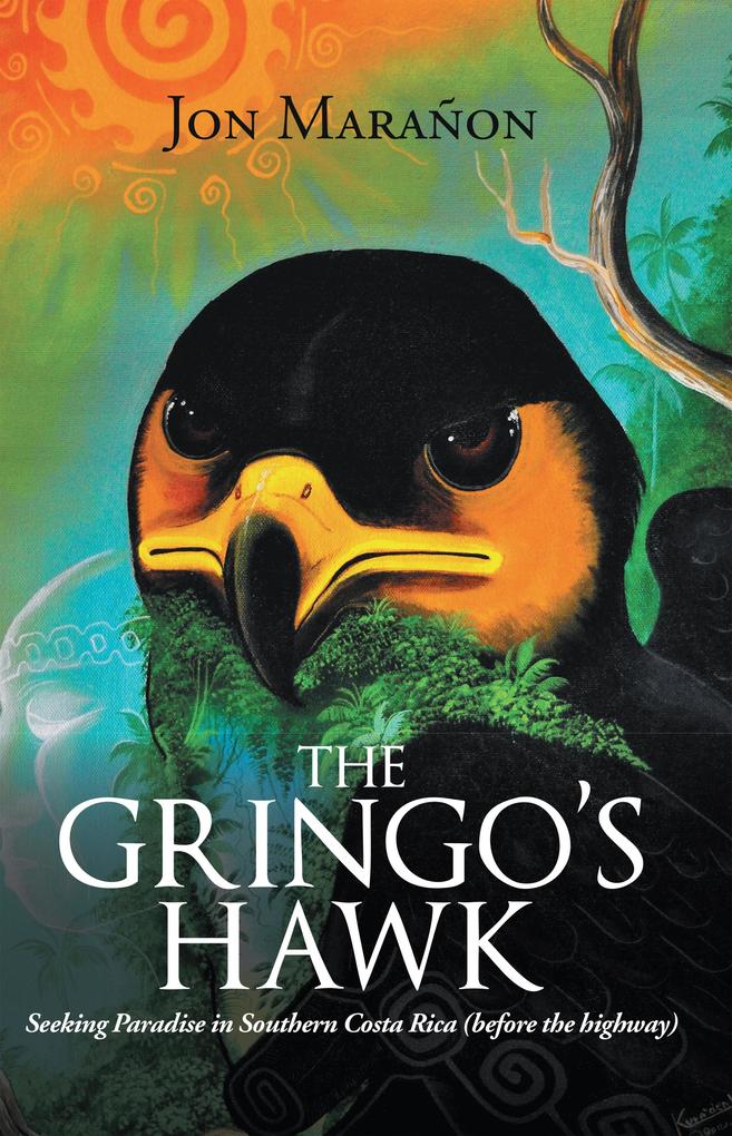 The Gringo‘s Hawk