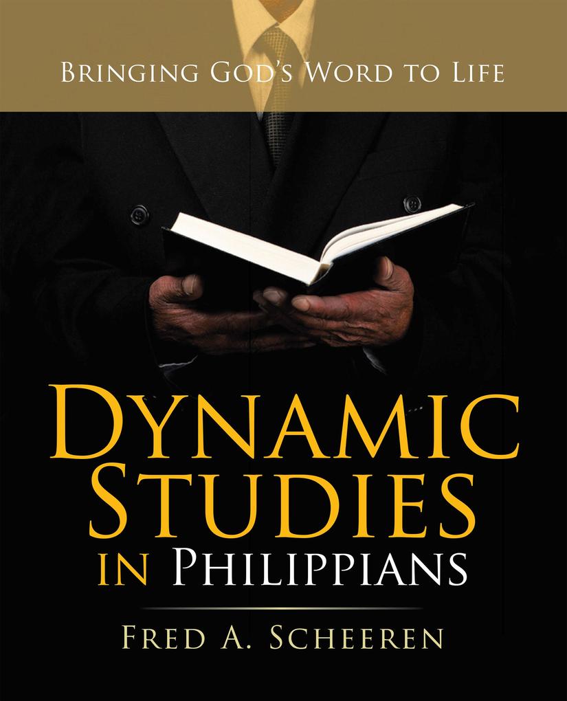 Dynamic Studies in Philippians