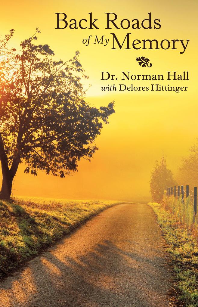 Back Roads of My Memory