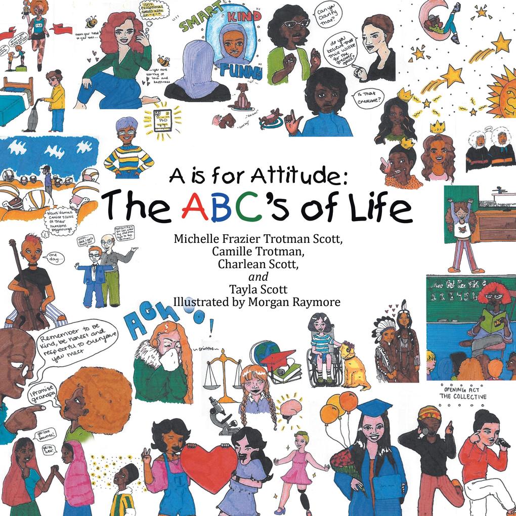 A Is for Attitude: the Abc‘s of Life
