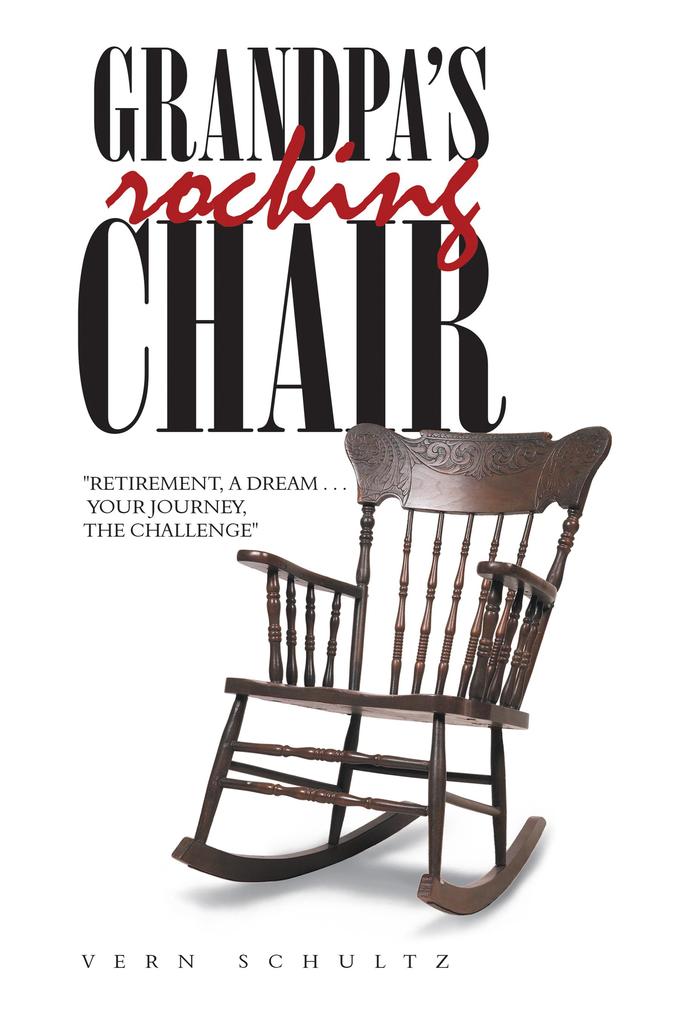 Grandpa‘s Rocking Chair