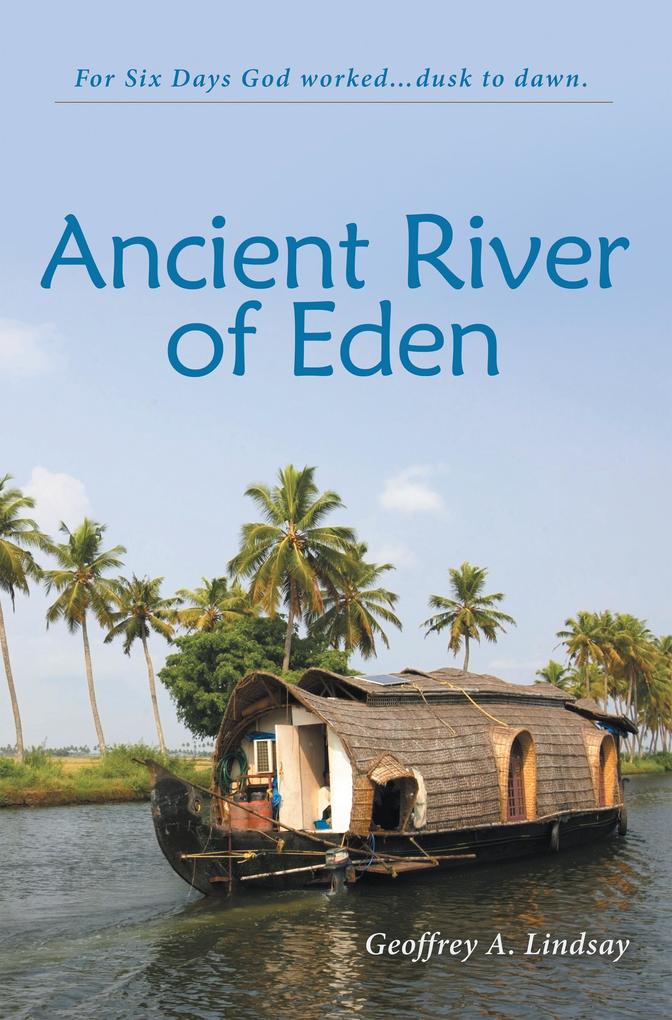 Ancient River of Eden