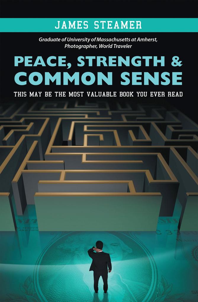 Peace Strength & Common Sense
