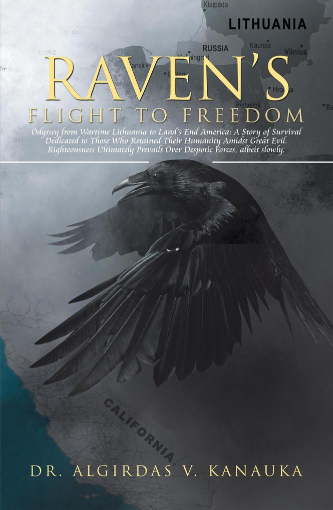 Raven‘S Flight to Freedom