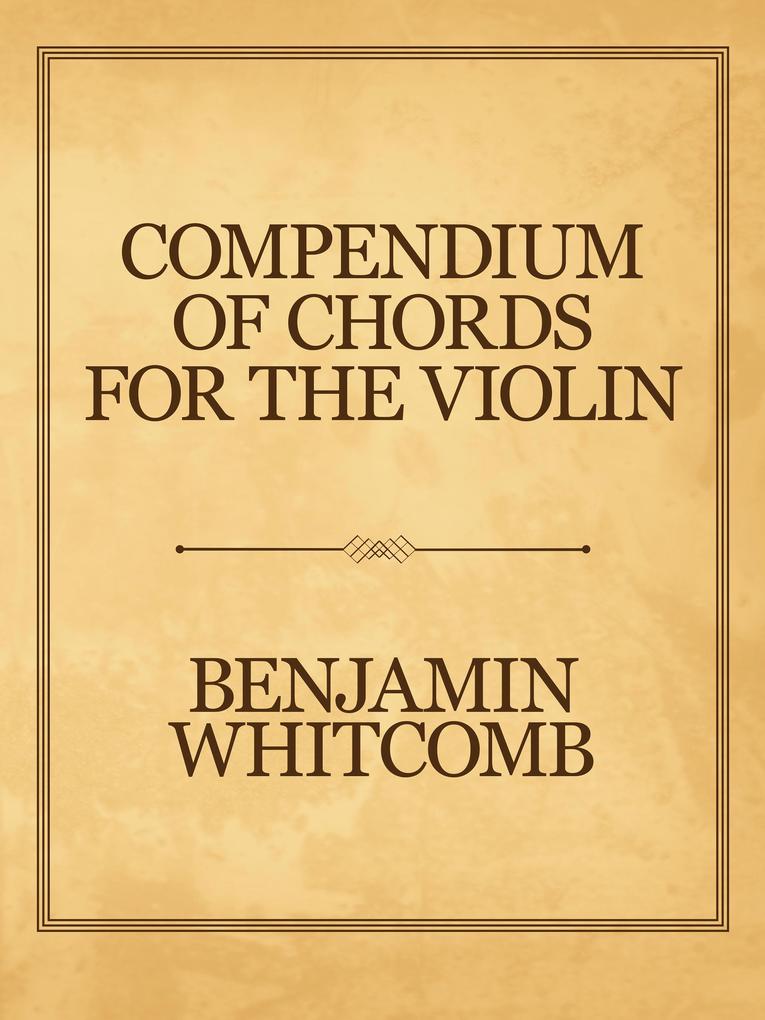 Compendium of Chords for the Violin