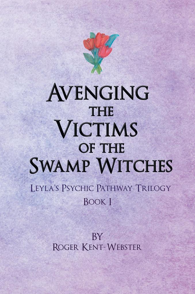 Avenging the Victims of the Swamp Witches
