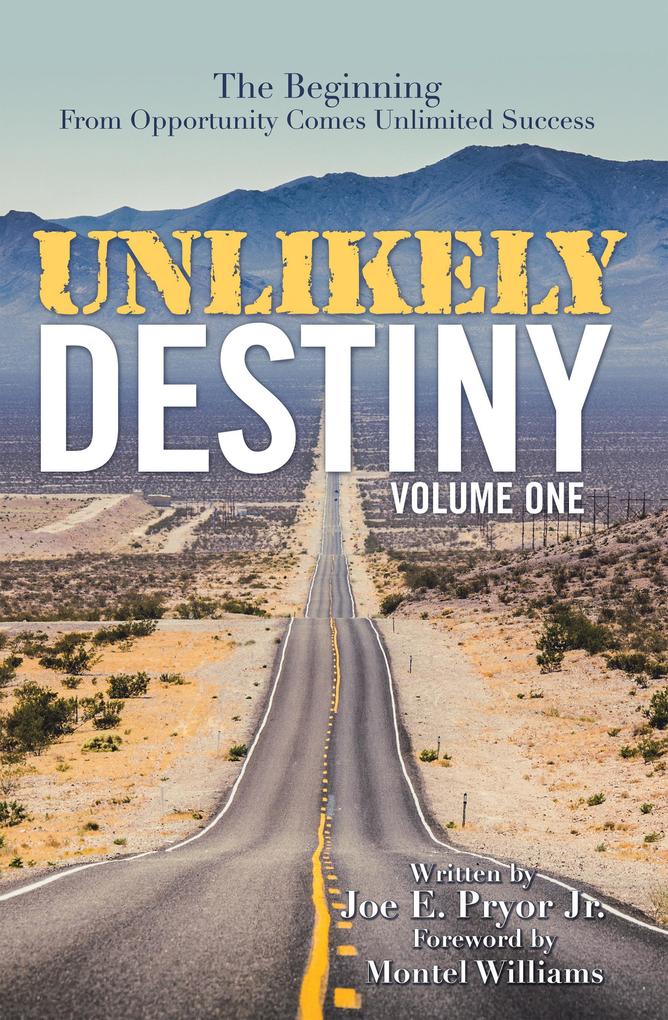 Unlikely Destiny: Volume One