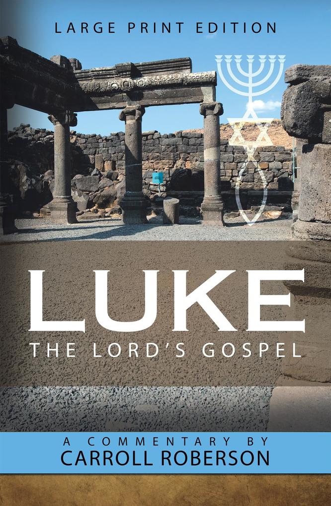 Luke the Lord‘S Gospel