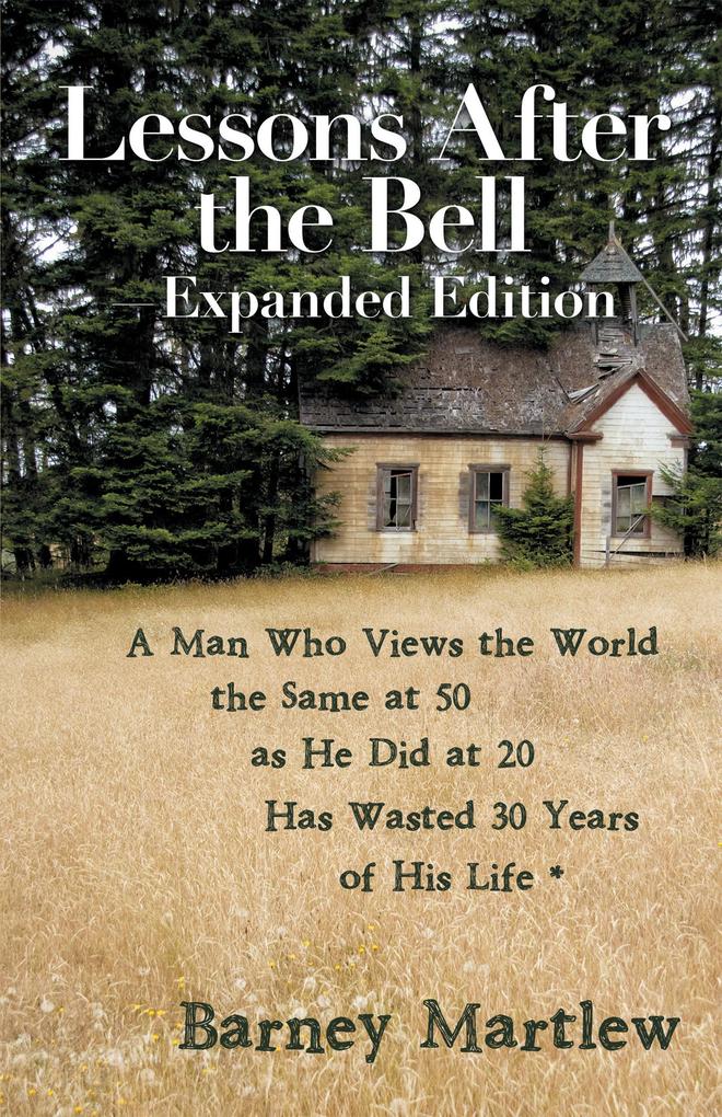 Lessons After the Bell-Expanded Edition