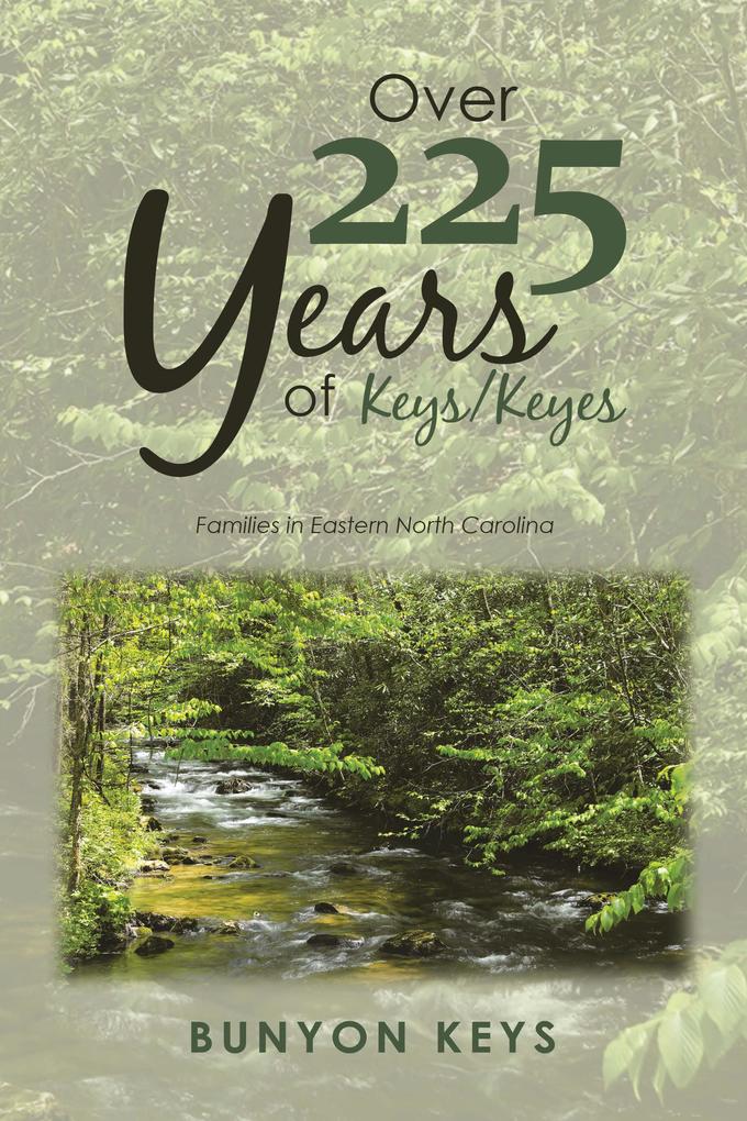 Over 225 Years of Keys/ Keyes