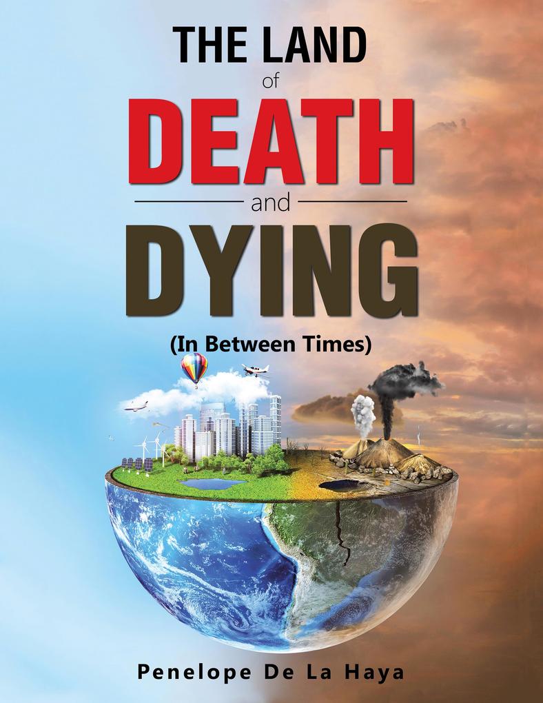 The Land of Death and Dying