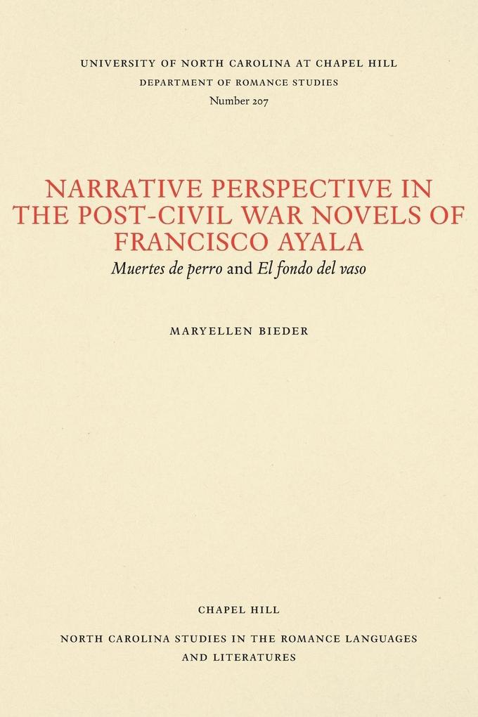 Narrative Perspective in the Post-Civil War Novels of Francisco Ayala