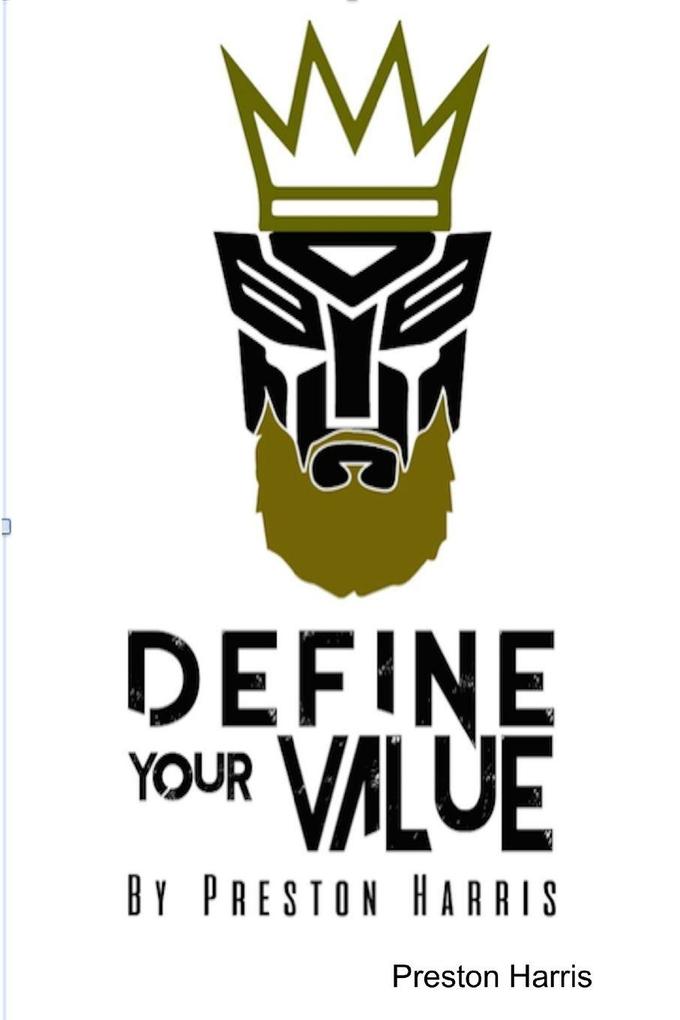 Define Your Value