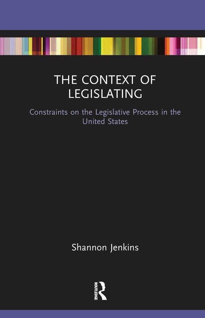 The Context of Legislating