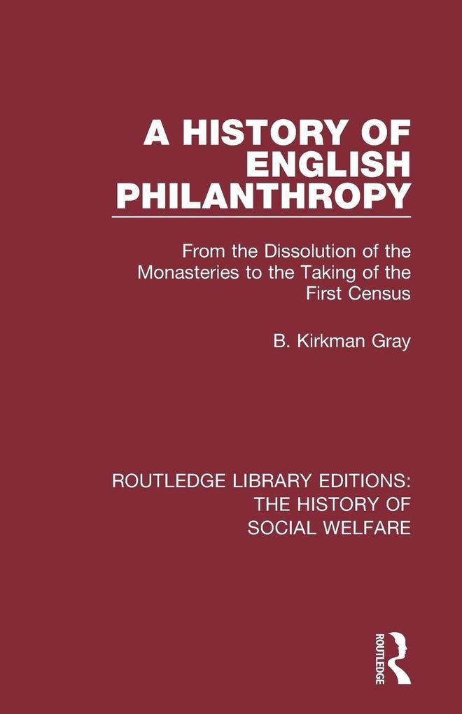 A History of English Philanthropy