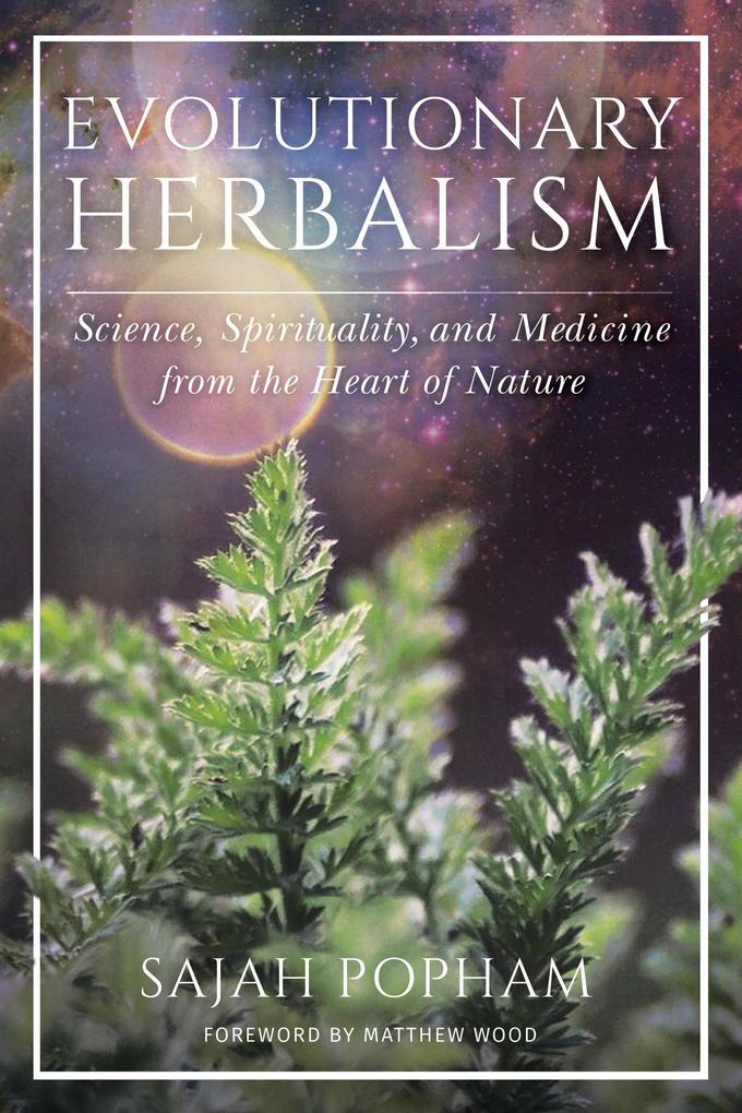 North Atlantic Books Evolutionary Herbalism