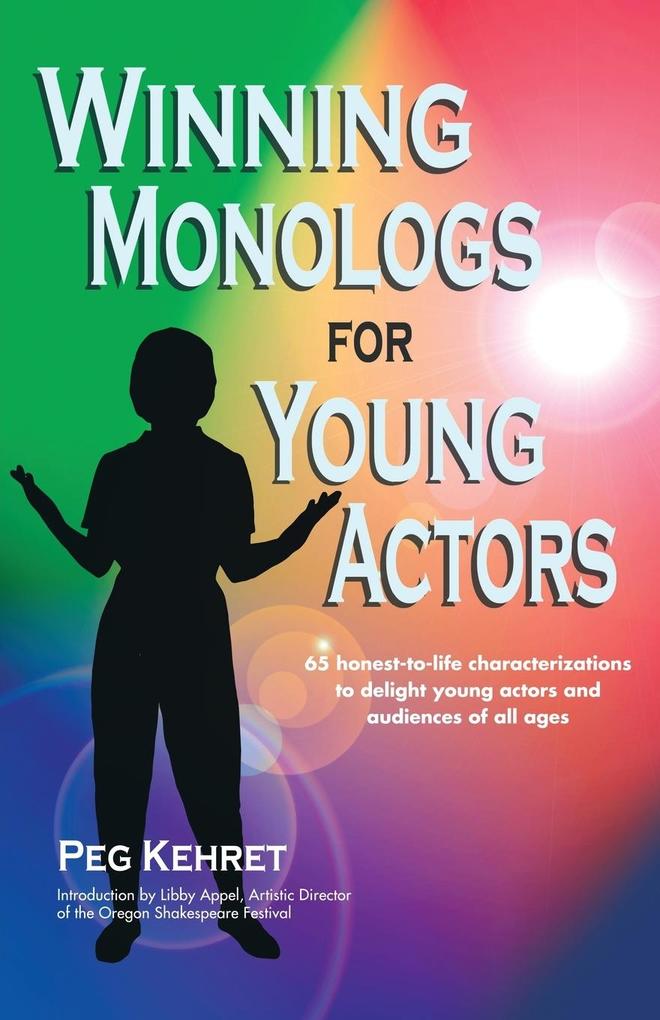 Winning Monologs for Young Actors