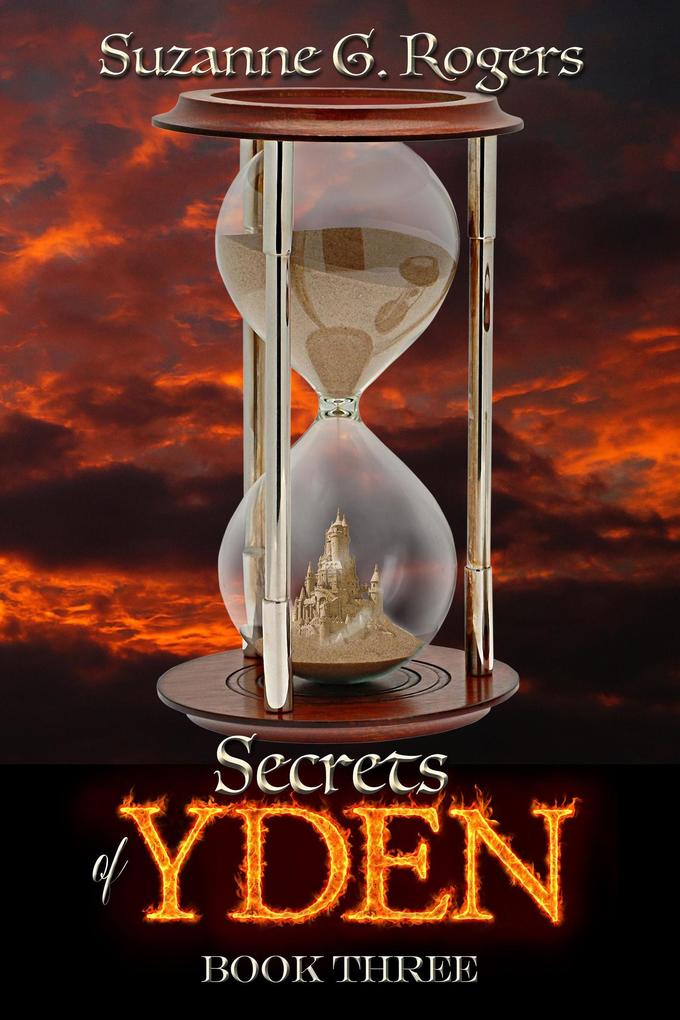 Secrets of Yden (The Yden Trilogy #3)