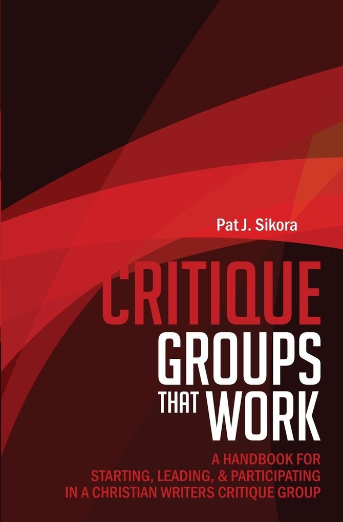 Critique Groups That Work