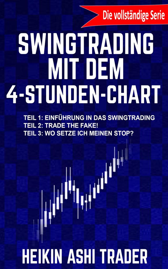 Swingtrading mit dem 4-Stunden-Chart 1-3